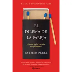 PLANETA - El Dilema de la Pareja - Esther Perel