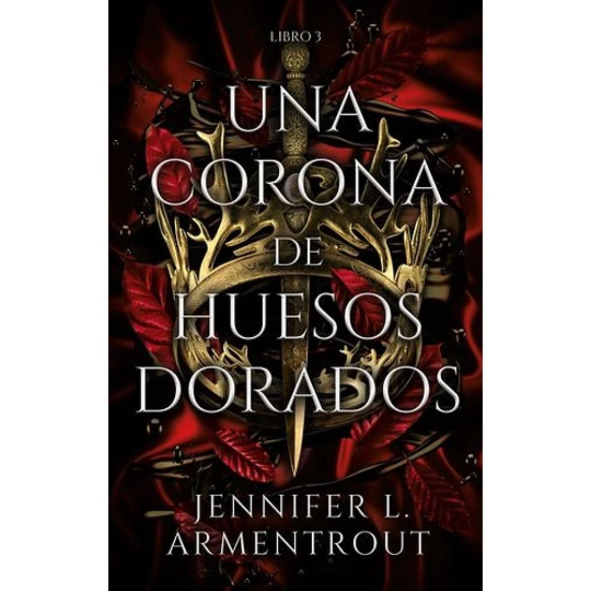 PUCK - De Sangre Y Cenizas 3 Una Corona De Huesos Dorados