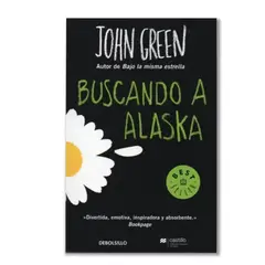 DEBOLSILLO - Buscando A Alaska - John Green