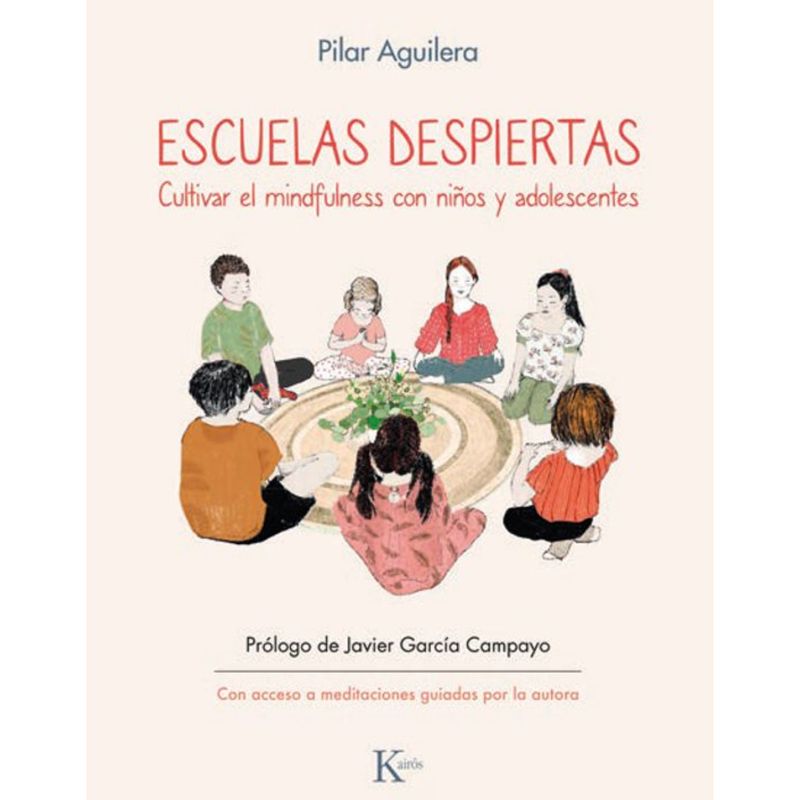 KAIROS - Escuelas Despiertas - Autor(a):  Pilar Aguilera