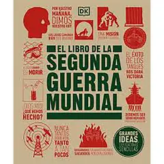PENGUIN RANDOM HOUSE - LIBRO El Libro De La Segunda Guerra Mundial
