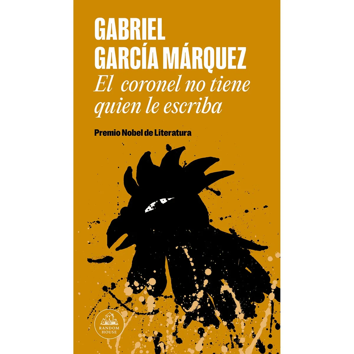PENGUIN RANDOM HOUSE - LIBRO El Coronel No Tiene Quien Le Escriba