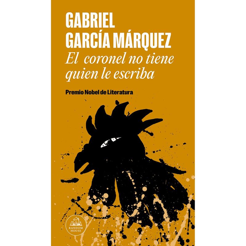 PENGUIN RANDOM HOUSE - LIBRO El Coronel No Tiene Quien Le Escriba