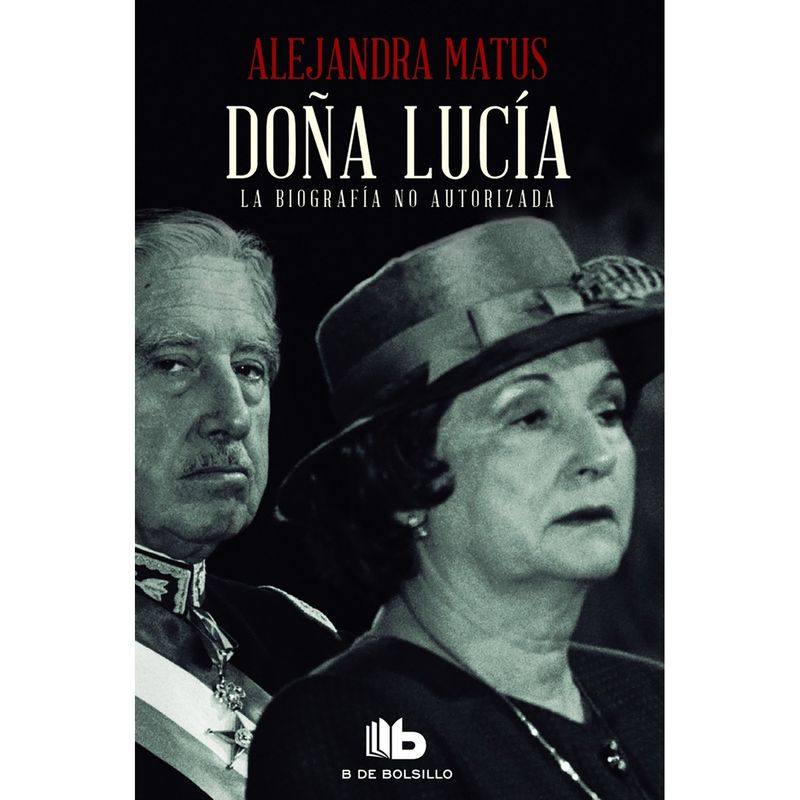 PENGUIN RANDOM HOUSE - LIBRO Doña Lucía Alejandra Matus Acuña