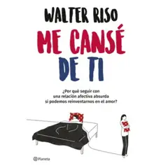 PLANETA - Me Cansé de ti - Walter Riso