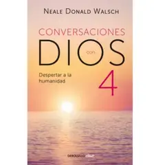 DEBOLSILLO - Conversaciones con Dios 4 - Neale Donald Walsch