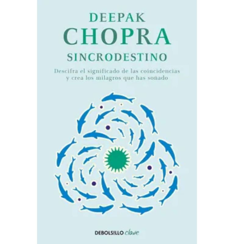DEBOLSILLO - SINCRODESTINO - Deepak Chopra