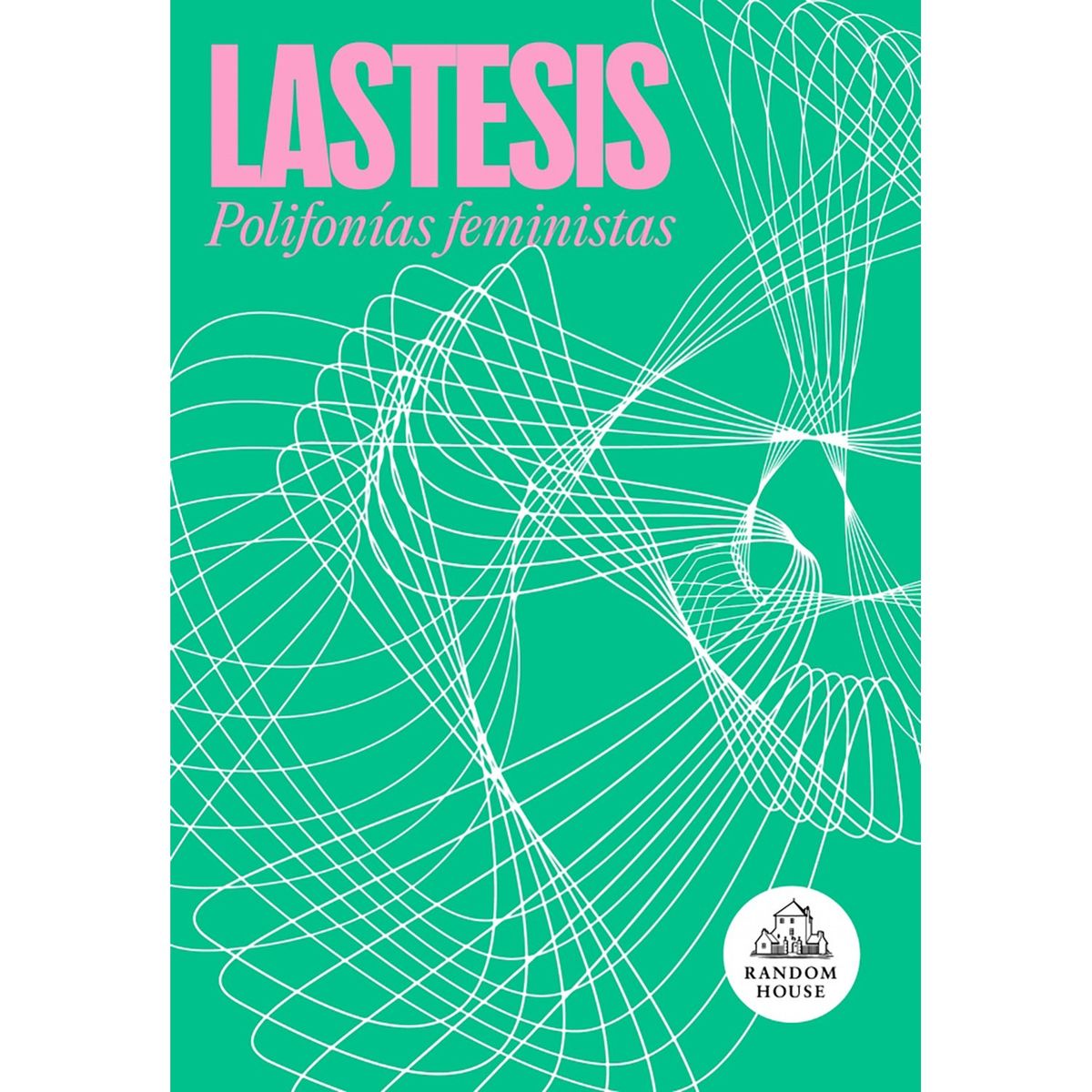 PENGUIN RANDOM HOUSE - LIBRO Polifonías Feministas