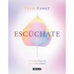 AGUILAR - Escúchate - Prem Rawat