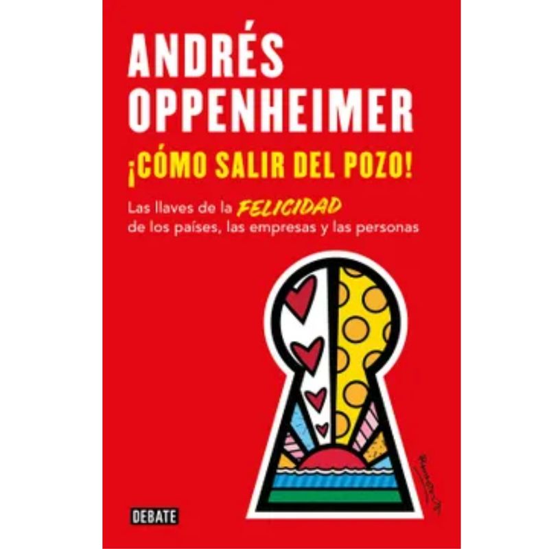 DEBATE - Como Salir del Pozo - Andrés Oppenheimer.