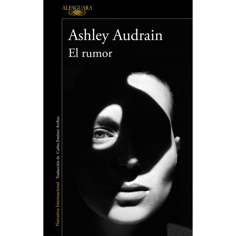 ALFAGUARA - Libro El rumor - Ashley Audrain