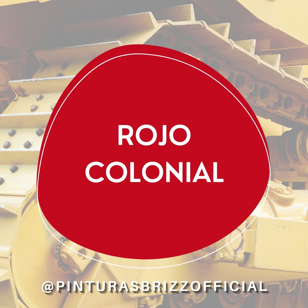 PINTURAS BRIZZ - ANTICORROSIVO MAESTRANZA ROJO COLONIAL