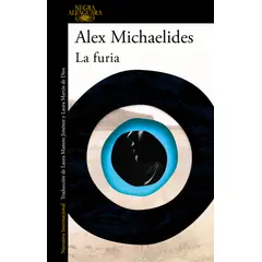 ALFAGUARA - Libro La furia - Alex Michaelides