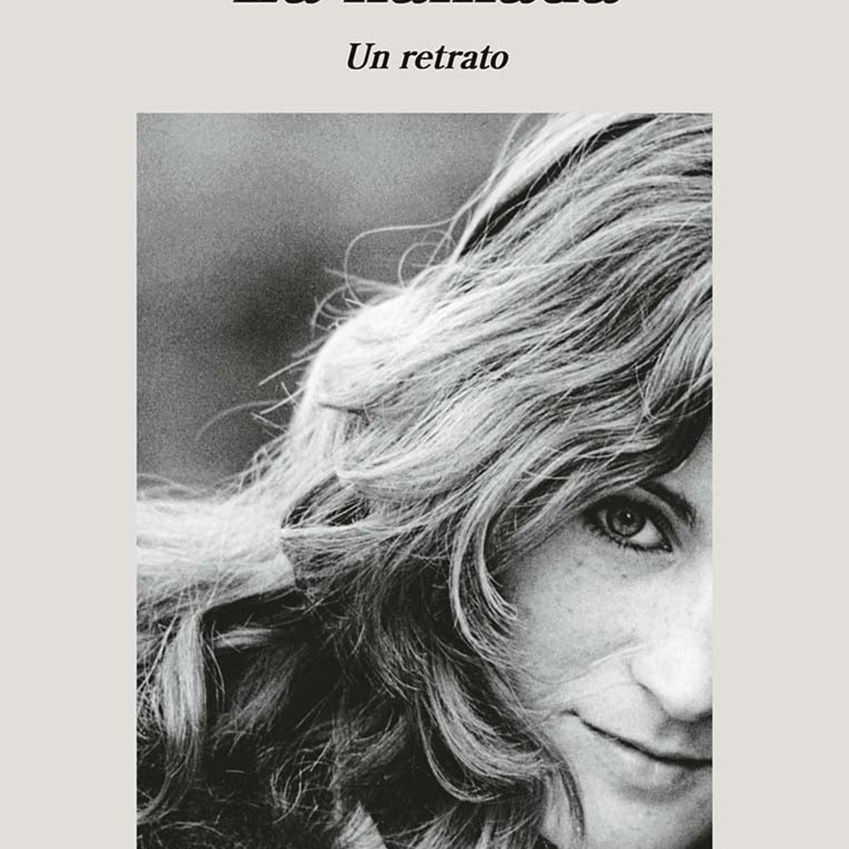 RANDOM HOUSE - Libro La llamada - Leila Guerriero