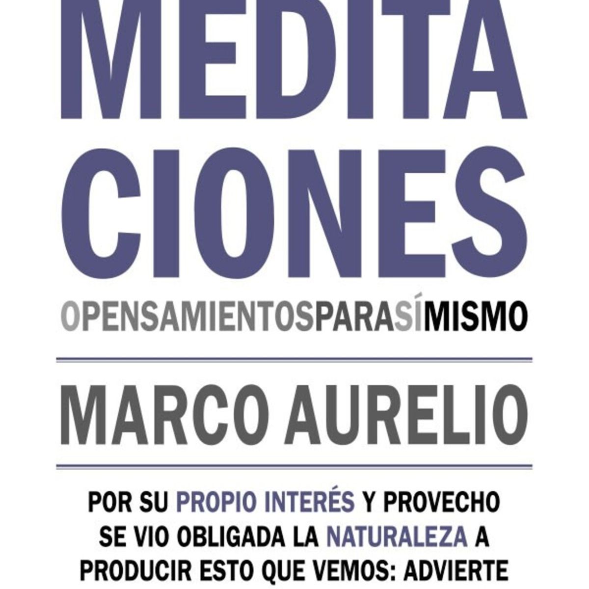 EDITORIAL BIBLOK - Meditaciones o Pensamientos Para Sí Mismo