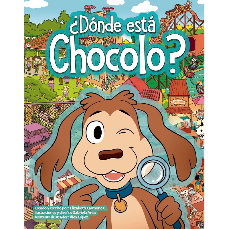 ALTEA - Libro ¿Dónde está Chocolo? - Elizabeth Carmona