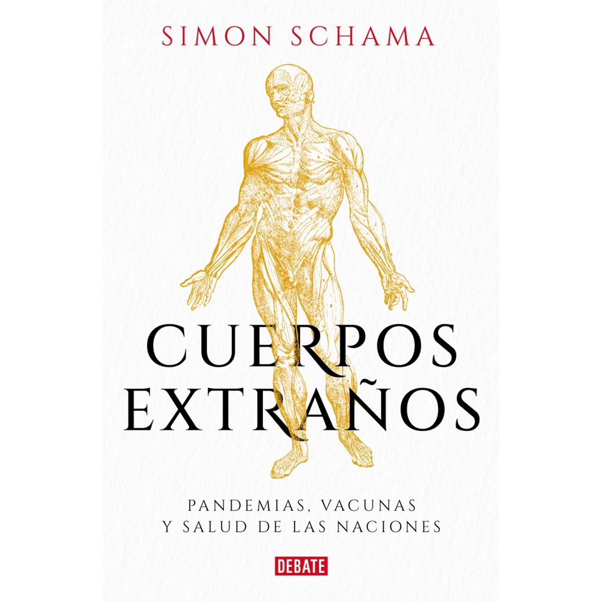 DEBATE - Libro Cuerpos extraños - Simon Schama