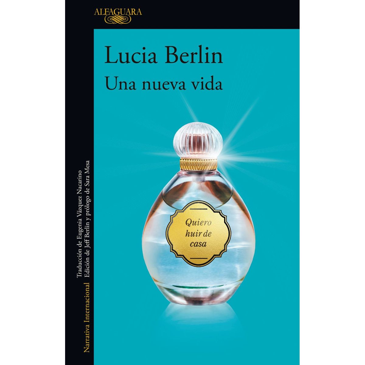 ALFAGUARA - Libro Una nueva vida - Lucia Berlin