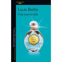 ALFAGUARA - Libro Una nueva vida - Lucia Berlin