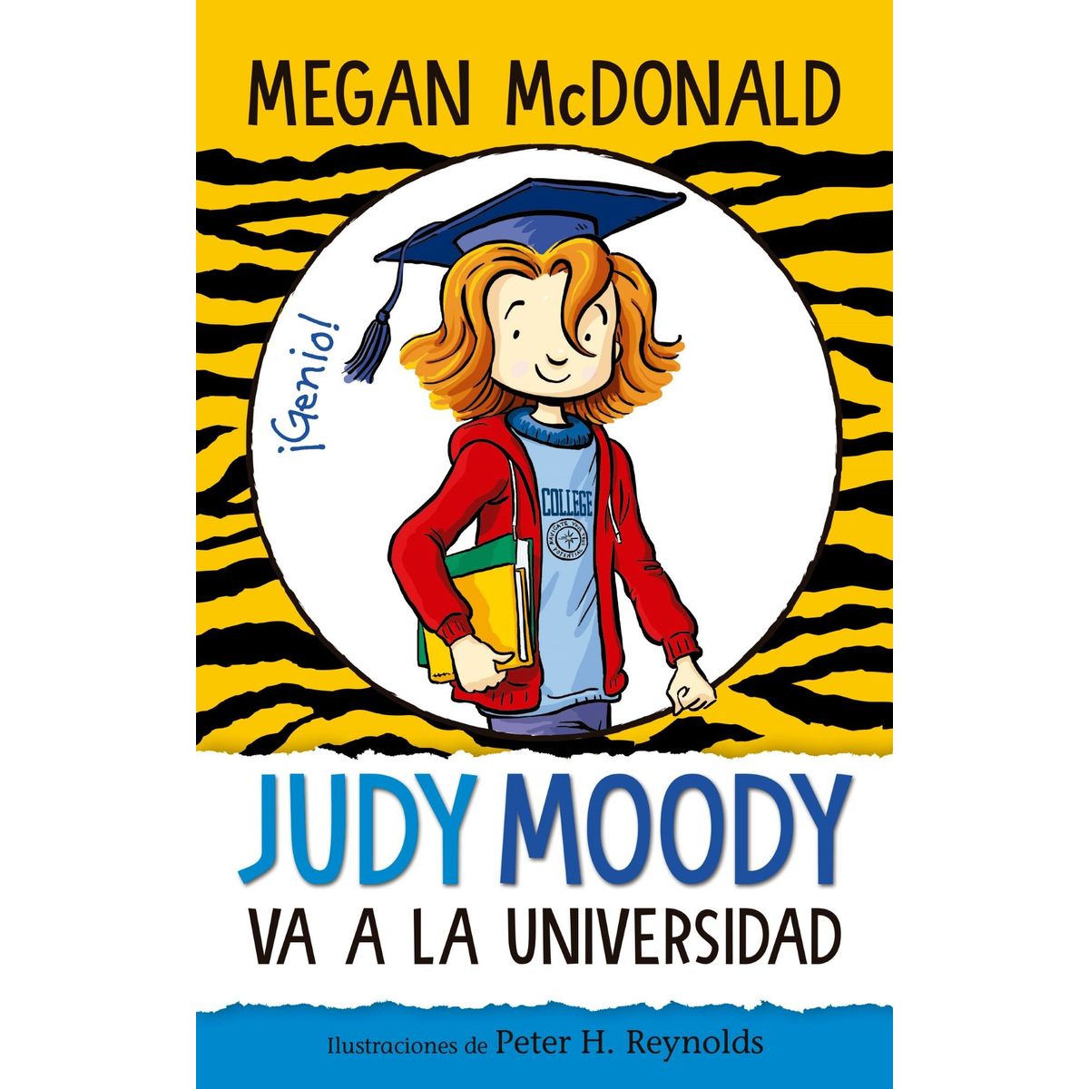 ALFAGUARA - Libro Judy Moody va a al universidad - Megan McDonald