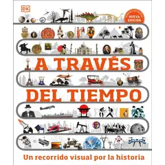 EDITORIAL DK - Libro A través del tiempo - DK DK