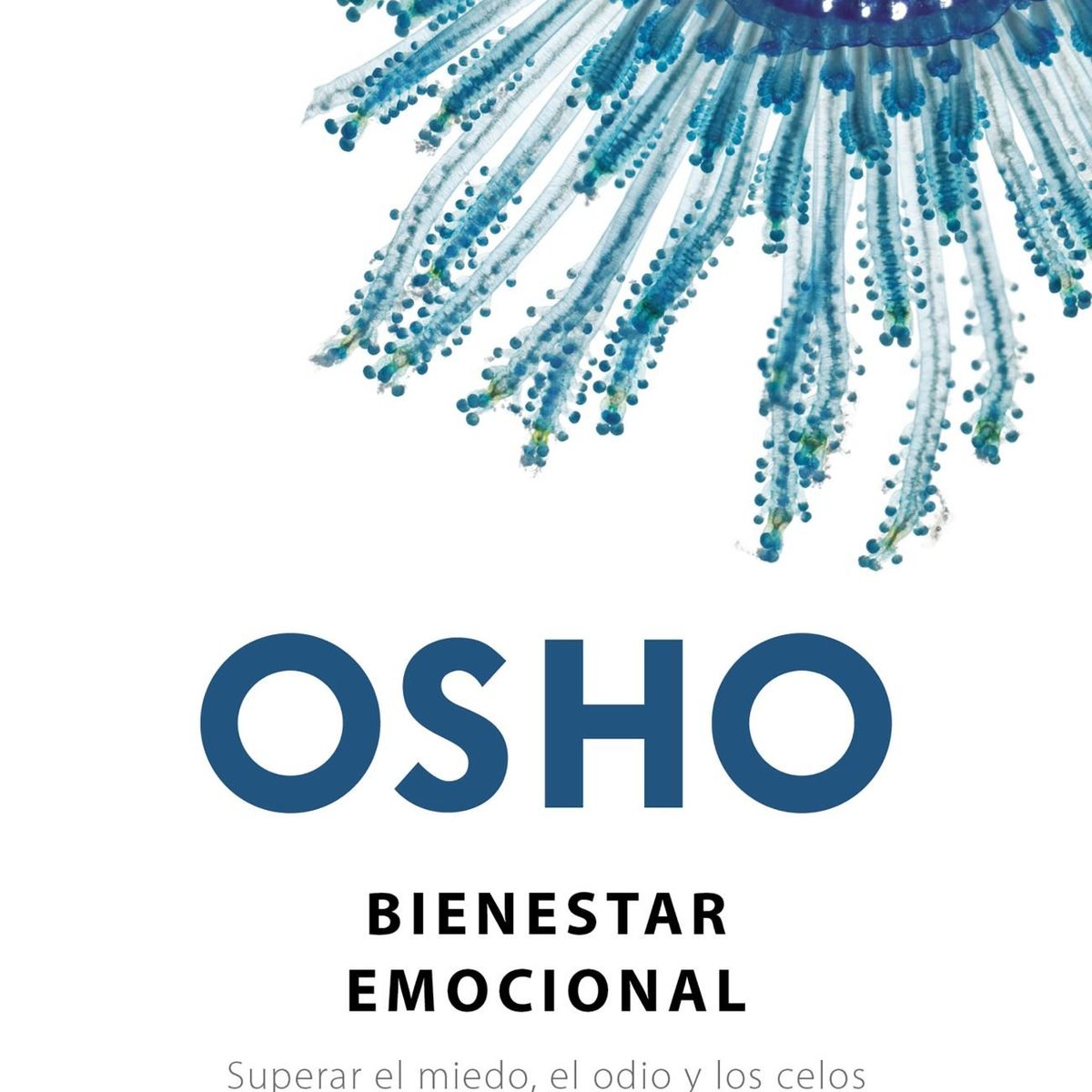 DEBOLSILLO - Libro Bienestar emocional - Osho