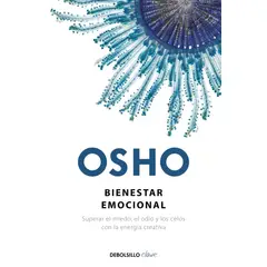 DEBOLSILLO - Libro Bienestar emocional - Osho