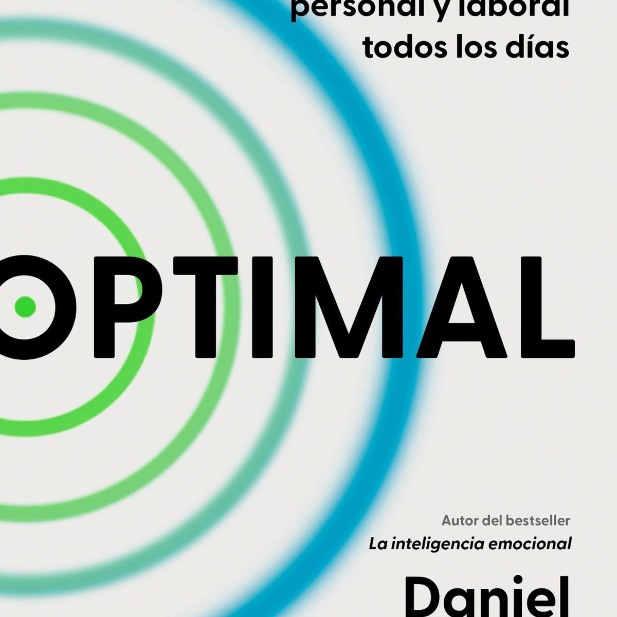 EDICIONES B - Libro Optimal - Daniel Goleman