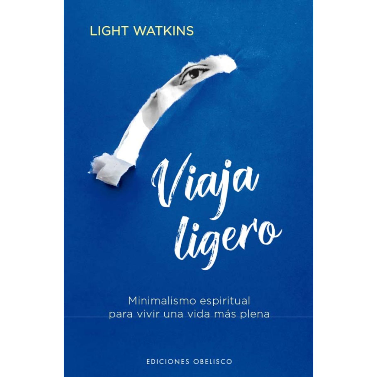 EDICIONES OBELISCO - Viaja Ligero de Editorial Obelisco