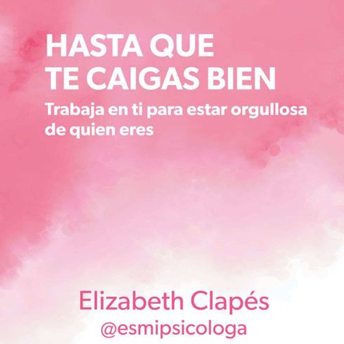 MONTENA - Hasta que te caigas bien - Elizabeth Clapés