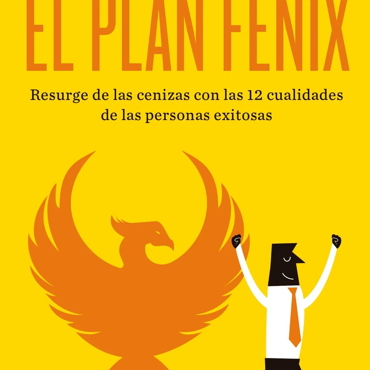 AGUILAR - Libro El plan Fénix - Brian Tracy