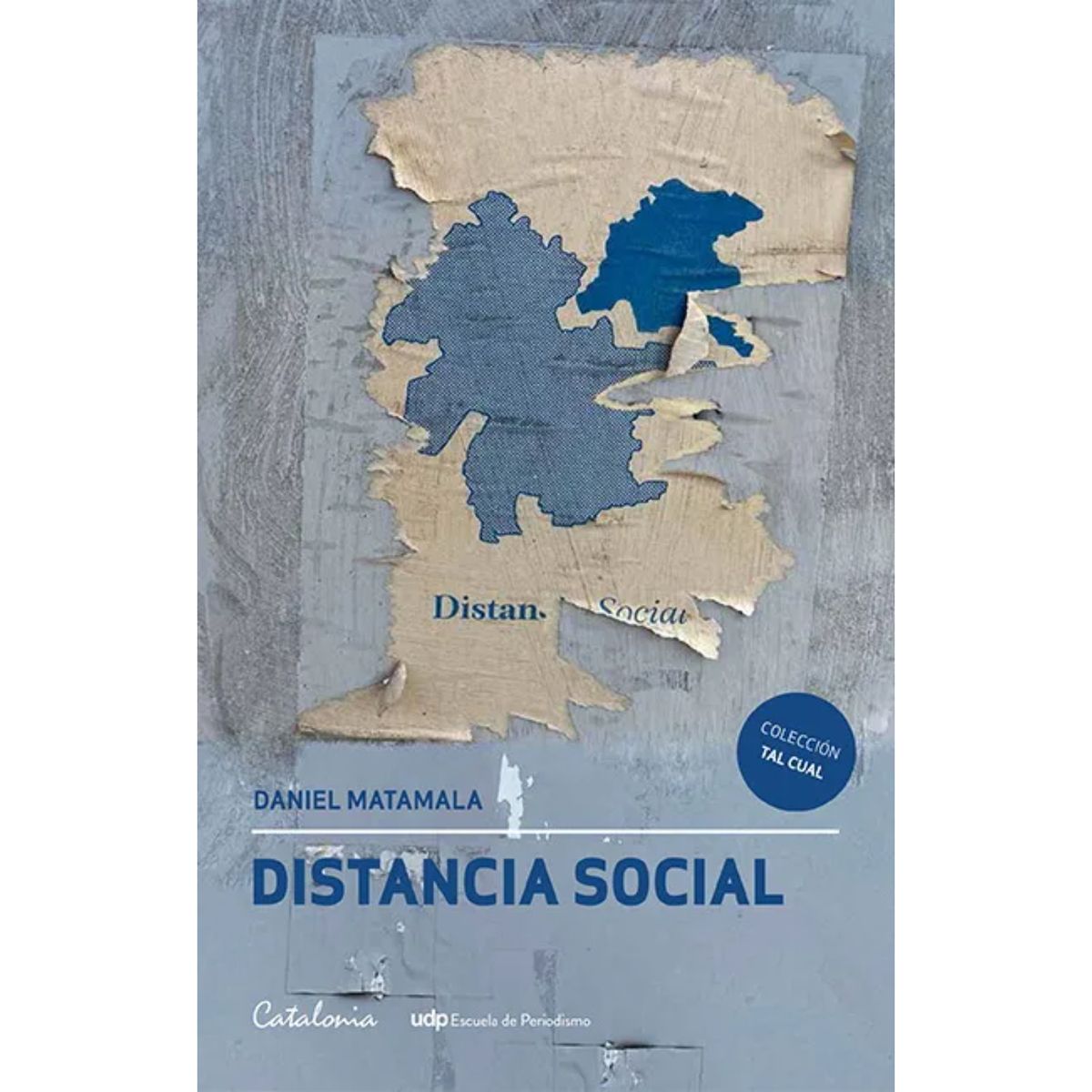 CATALONIA - Distancia Social - Autor Daniel Matamala