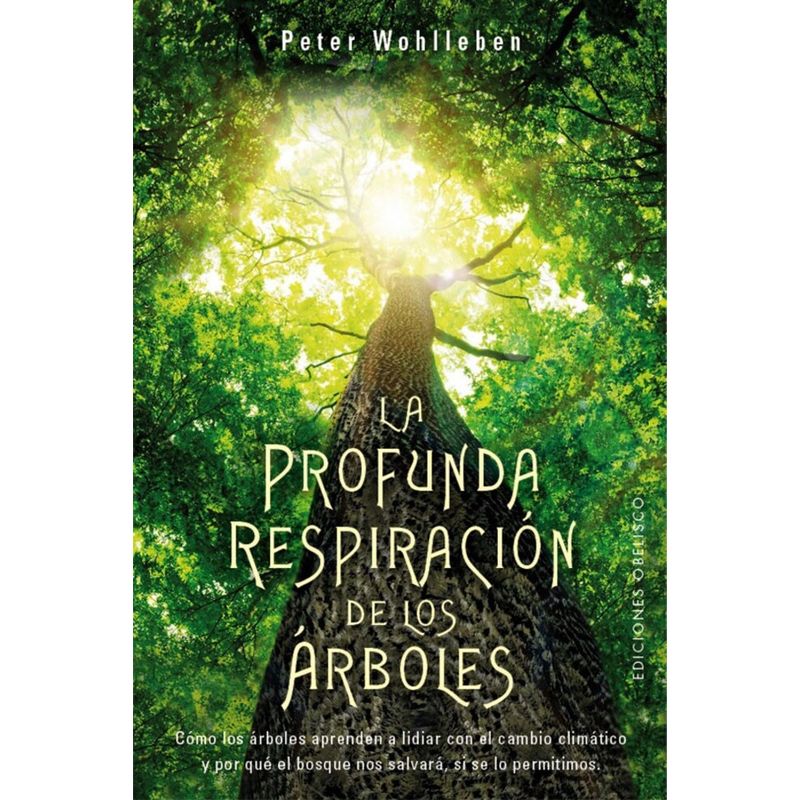 EDICIONES OBELISCO - Libro Profunda Respiración de los Árboles