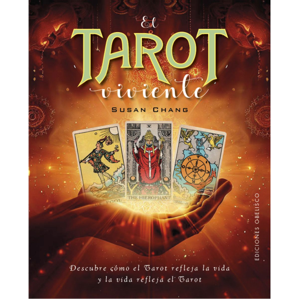 EDICIONES OBELISCO - El Tarot Viviente de Editorial Obelisco
