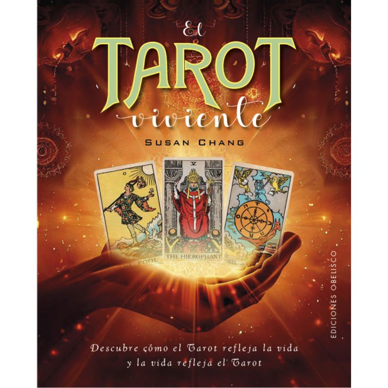EDICIONES OBELISCO - Libro El Tarot Viviente