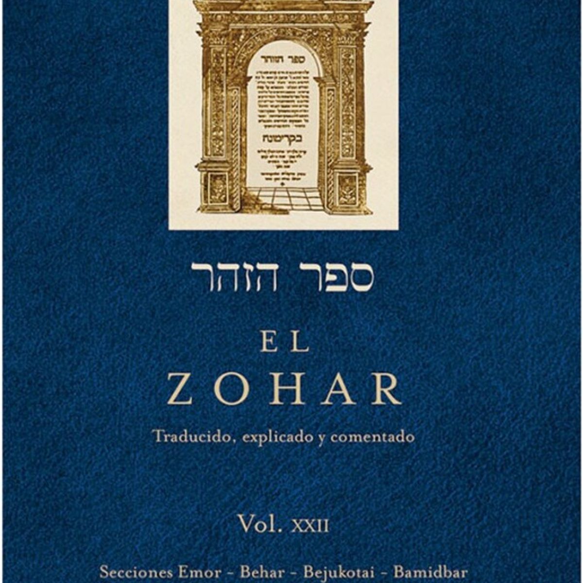 EDICIONES OBELISCO - El Zohar (Vol. XXII)