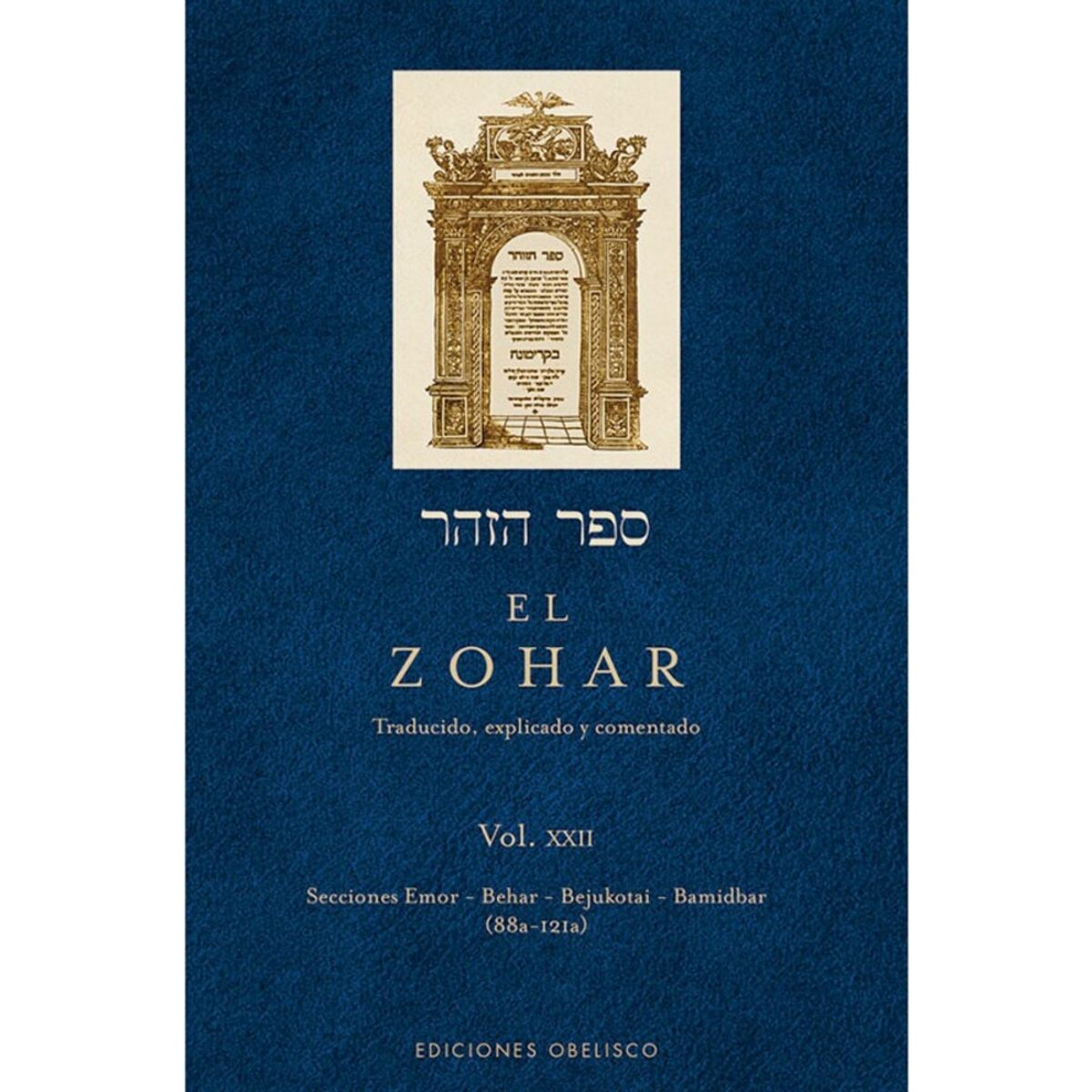 EDICIONES OBELISCO - El Zohar (Vol. XXII)