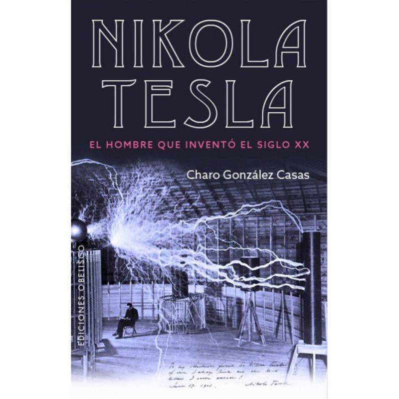EDICIONES OBELISCO - Libro Nikola Tesla - Obelisco