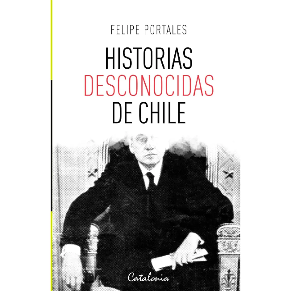 CATALONIA - Historias Desconocidas De Chile