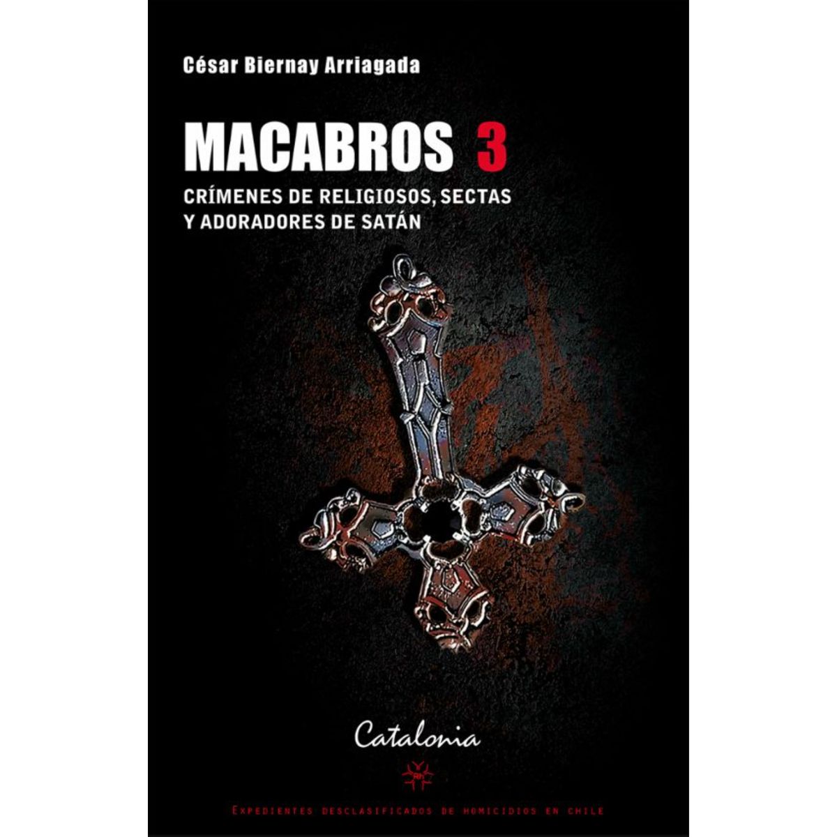 CATALONIA - Macabros 3 - Autor(a):  Cesar Biernay