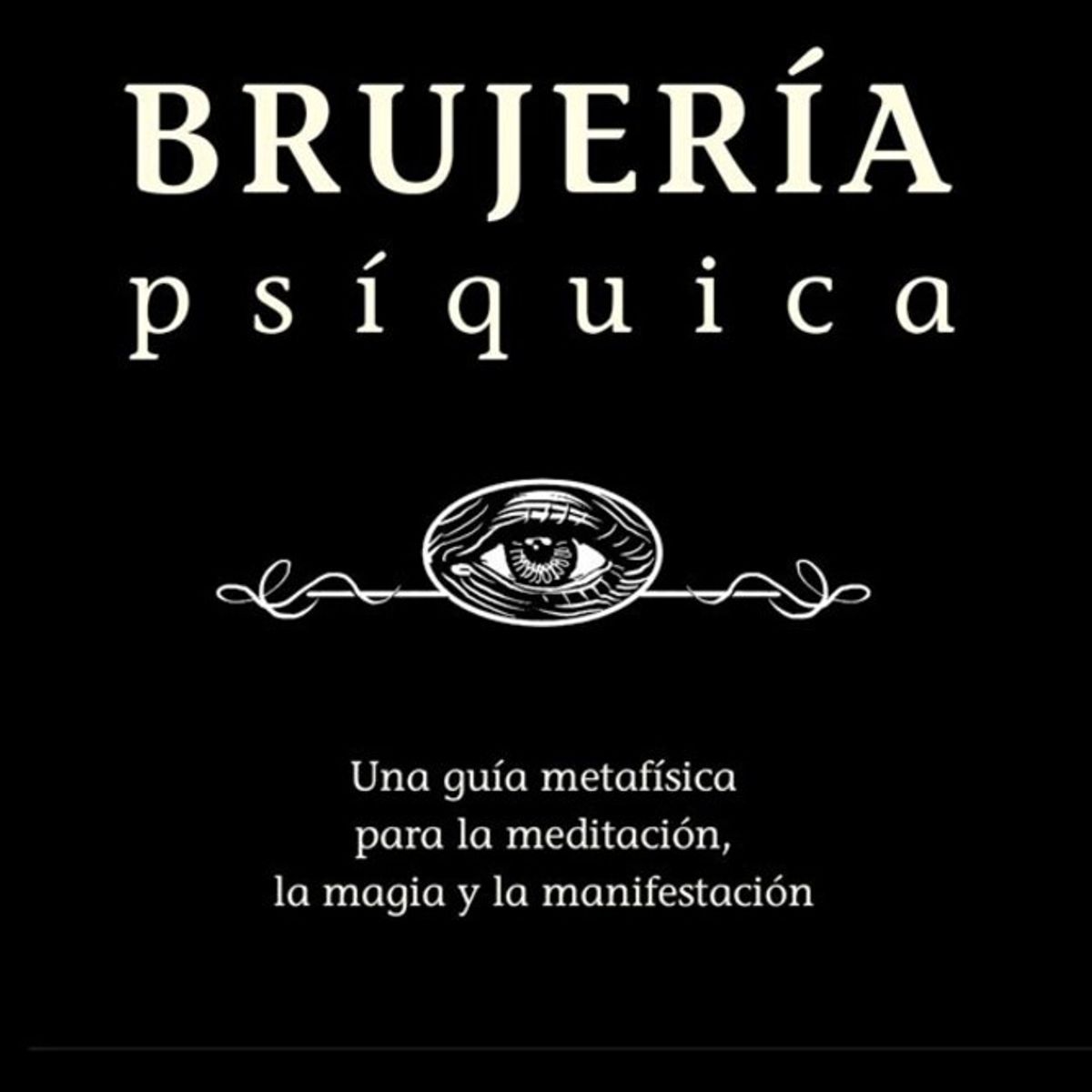 EDICIONES OBELISCO - Brujería Psíquica de Editorial Obelisco