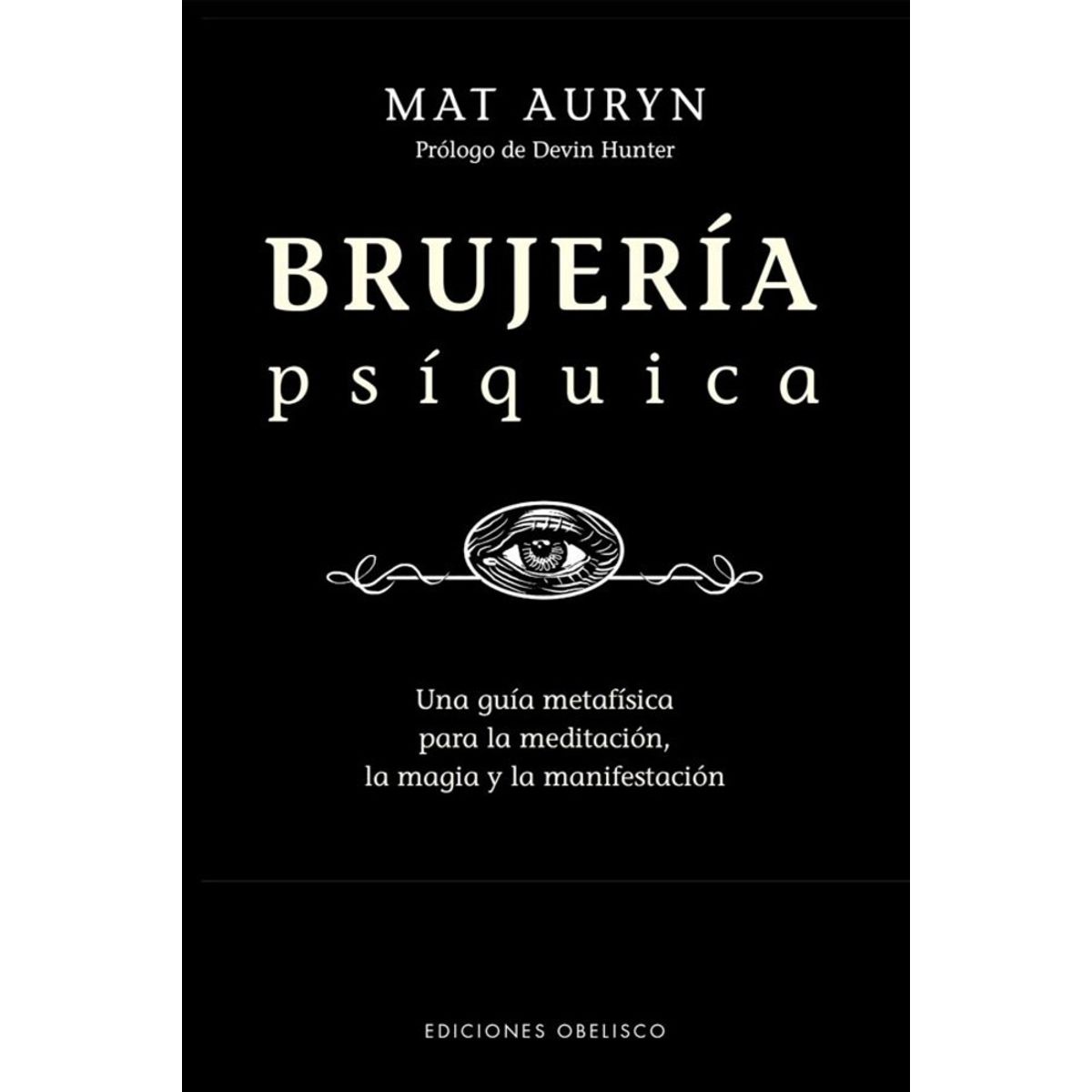 EDICIONES OBELISCO - Brujería Psíquica de Editorial Obelisco
