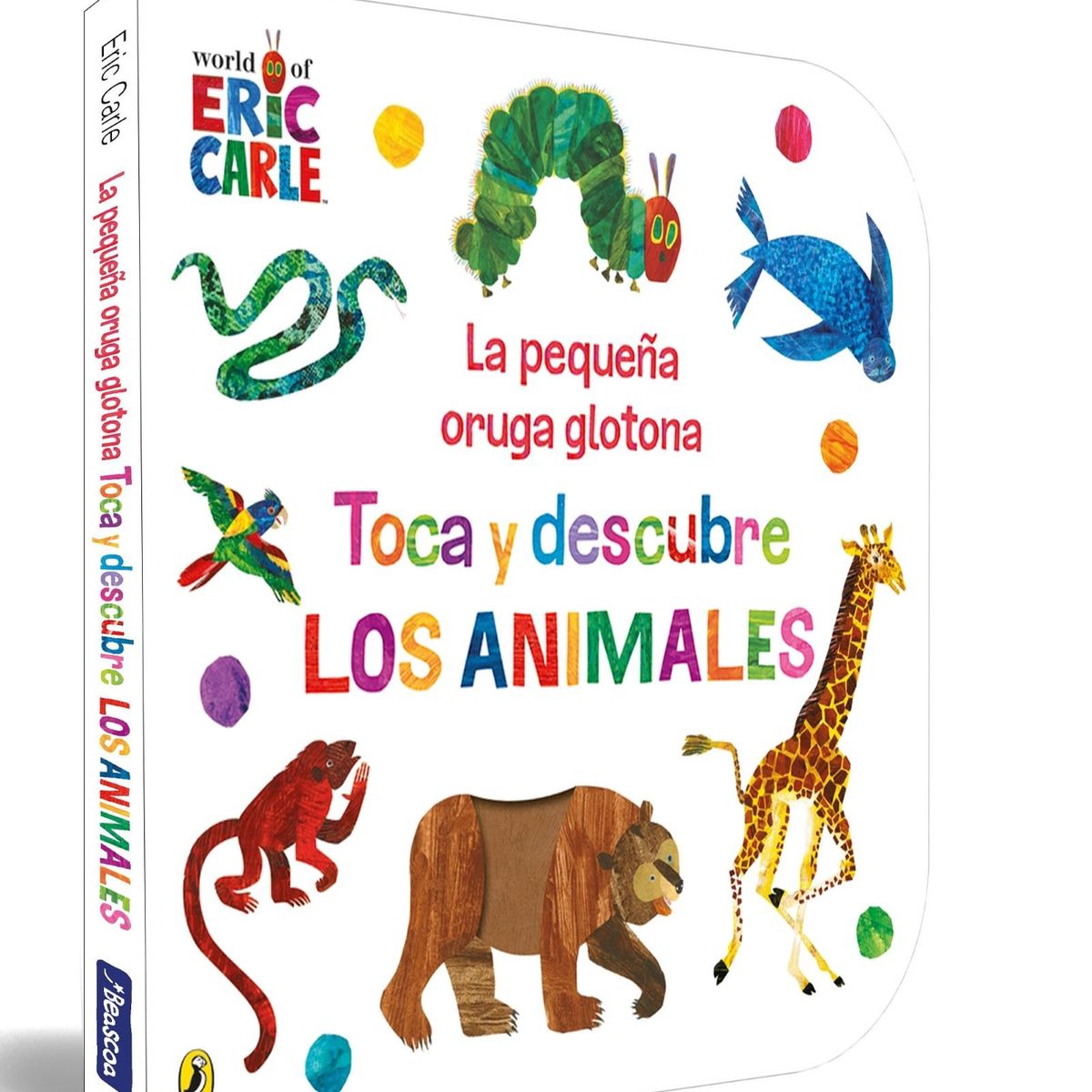 BEASCOA - La pequeña oruga glotona - Toca y descubre los animales