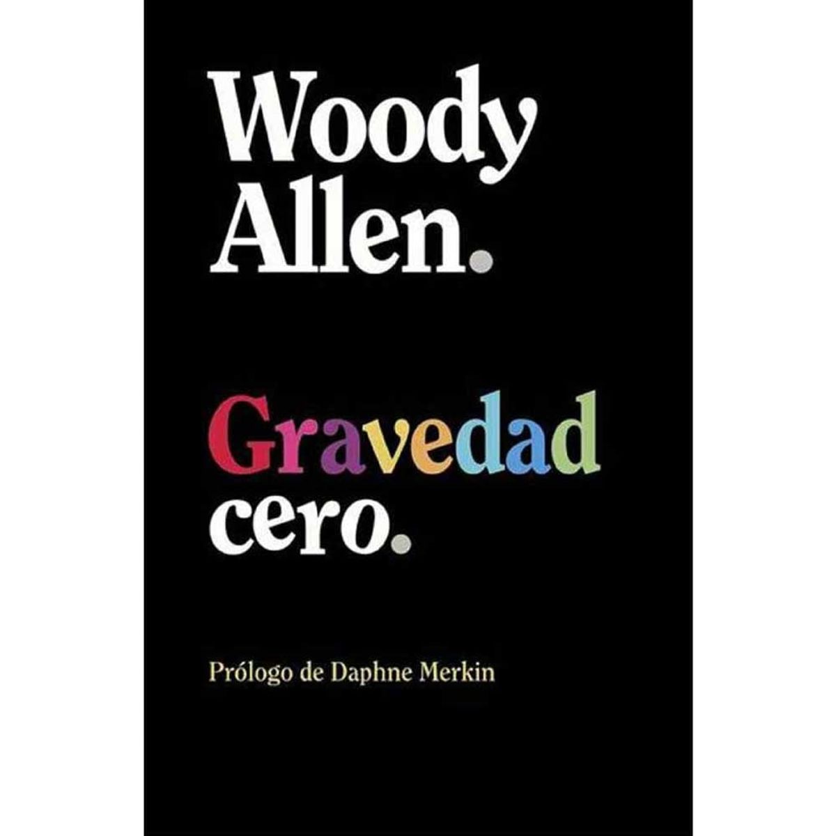 ALIANZA EDITORIAL - Libro GRAVEDAD CERO - Alianza Editorial