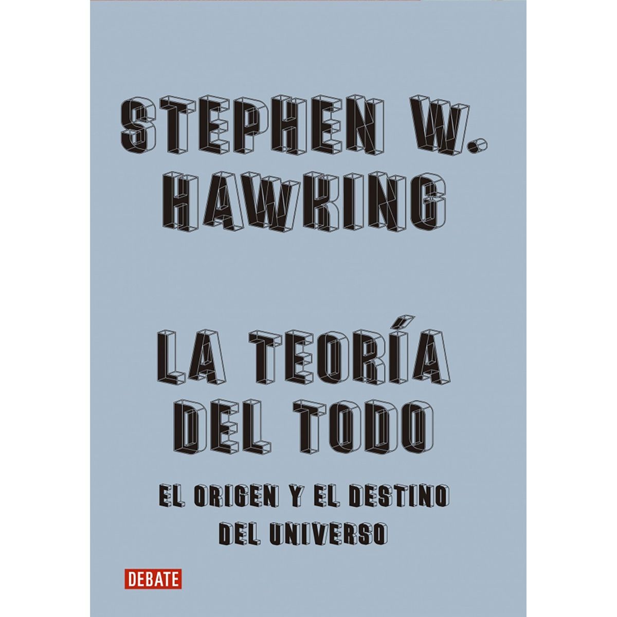 PENGUIN RANDOM HOUSE - LIBRO La Teoría Del Todo