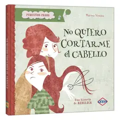 LEXUS - Libro No Quiero Cortarme El Cabello - Nuevo y Original -