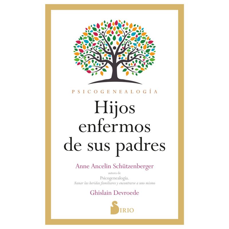 SIRIO EDITORIAL - Libro Hijos Enfermos De Sus Padres