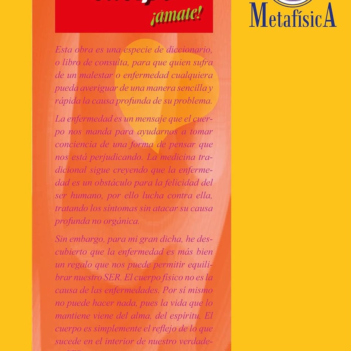 SIRIO EDITORIAL - Obedece A Tu Cuerpo, ¡Ámate!