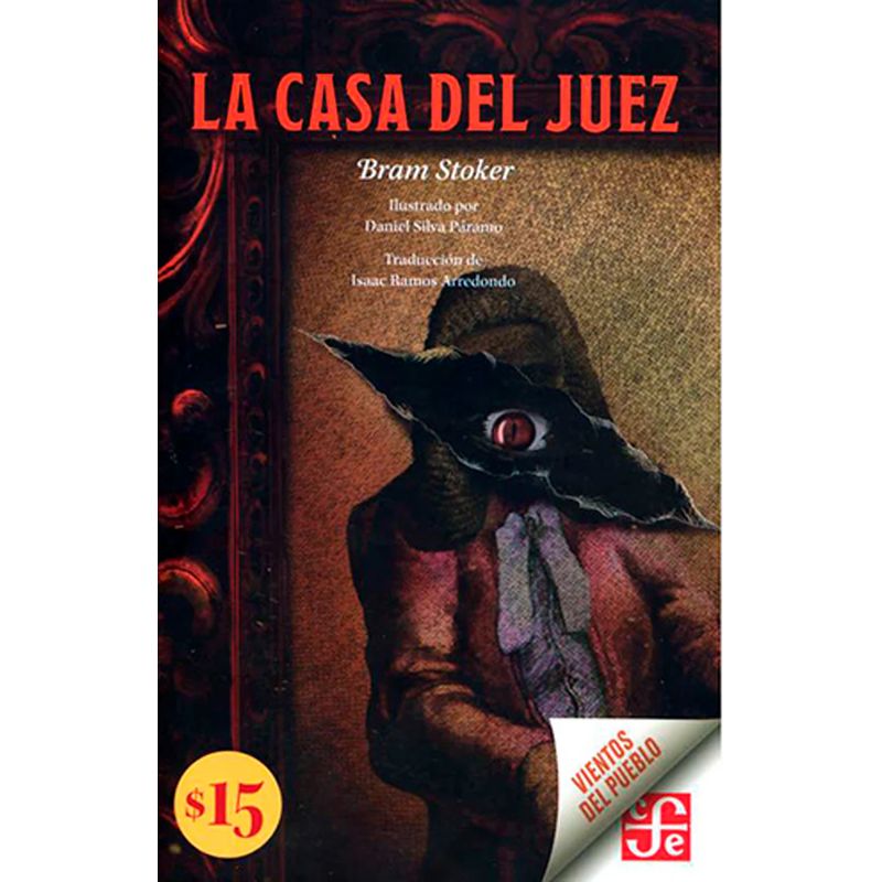 FONDO DE CULTURA ECONOMICA - Libro La casa del Juez - Bram Stoker