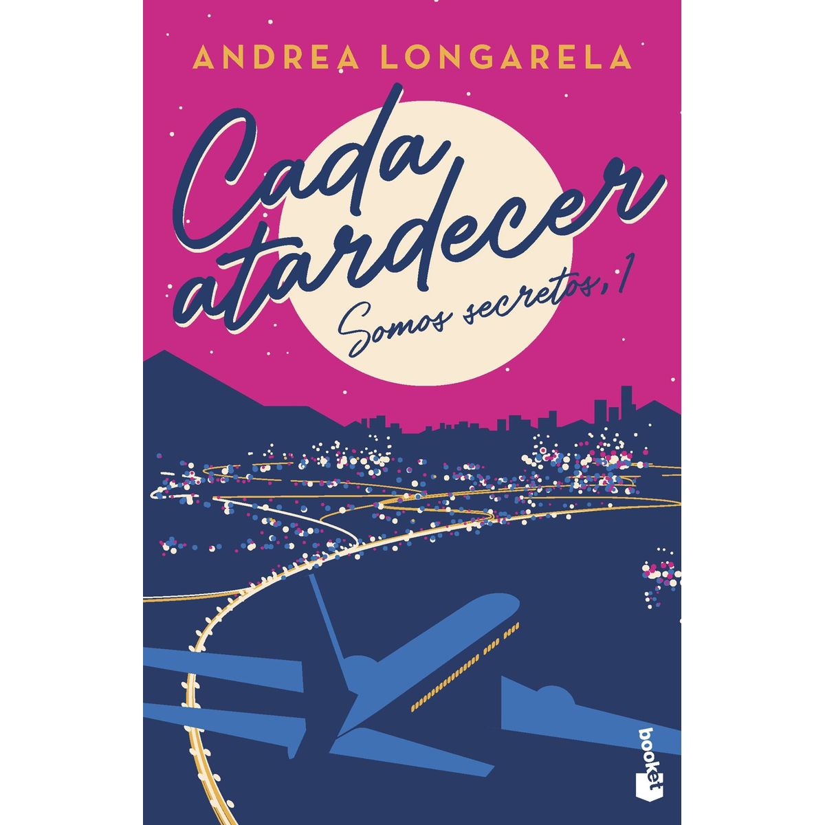 BOOKET - Libro Cada atardecer - Andrea Longarela